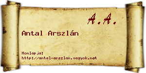 Antal Arszlán névjegykártya
